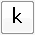 k